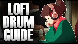 The ULTIMATE LoFi Drum Tutorial! Like LoFi Girl! 🥁🎶 (FL Studio, Ableton, Studio One)