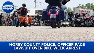 Horry County police, officer face lawsuit over Bike Week arrest