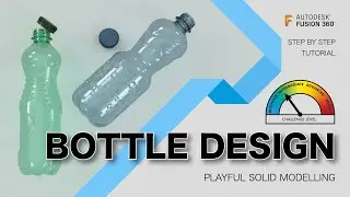 Fusion360: Bottle Design