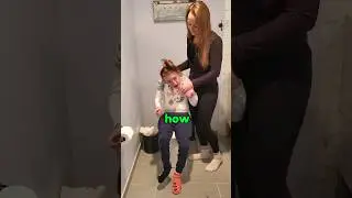 How my Daughter goes to the bathroom 