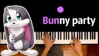 Bunny Party (English) - Schnuffel aka Snuggle Bunny ● караоке | PIANO_KARAOKE ● ᴴᴰ + НОТЫ & MIDI