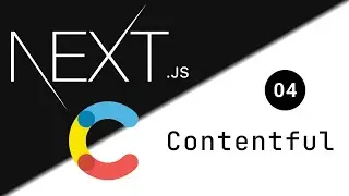 Contentful Headless CMS Tutorial  🙌 - 04 | Next.js Course