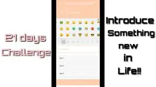 Life Changing Habits: How to Use 21 days Challenge App? || 21 दिनों के चैलेंज ऐप का उपयोग कैसे करें?