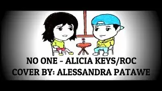 No One  - Clear Voice l Alicia Keys (Lyrics) | Cover by Alessandra Patawe