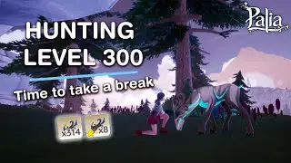 I Reached Level 300 Hunting! | Palia