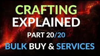 How To Craft in Path of Exile - Crafting Explained for Beginners Part 20 - Bulk Buying and Services