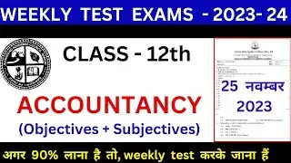 Jac board 12th Accountancy weekly test 25 November/jac board 12th weekly test 2023-24/
