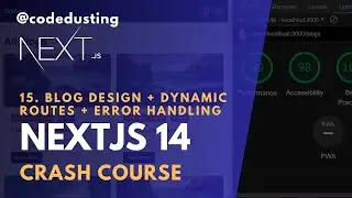 15. Blog Design + Dynamic Routes + Error Handling | NextJS App Router Crash Course