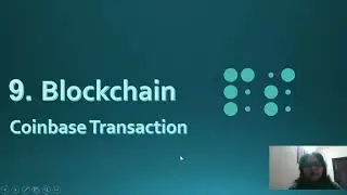 Coinbase Transaction Explained in Blockchain | What is Coinbase Transaction in Bitcoin? | Blockchain