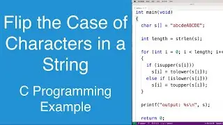 Flip a string's lowercase characters to uppercase and vice versa | C Programming Example