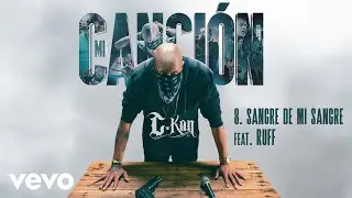 C-Kan, Ruff - Sangre De Mi Sangre (Visualizer)