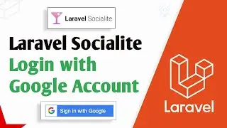 Laravel Socialite Login with Google Account