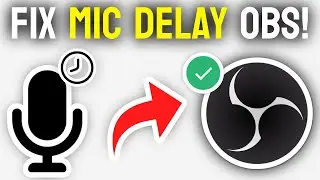 How to FIX Mic Delay OBS - Full Guide