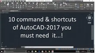 Autocad 2017 useful command you must need