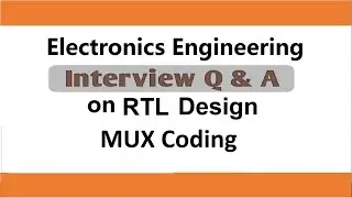 Verilog Interview Questions Part 12