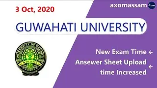 Guwahati University New Exam Time || New Notice || New SOP || 3 Oct