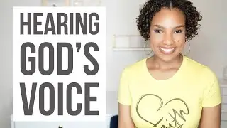 Hearing the Voice of God | Hearing God’s Voice