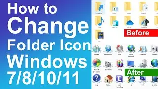 How to change folder icon windows 7/8/10/11