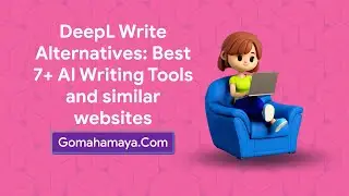 DeepL Write Alternatives: Best 7+ AI Writing Tools and similar websites