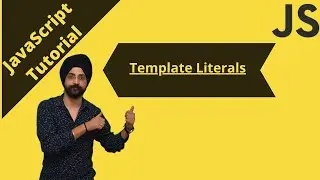 16. Template Literals in JavaScript | Template Literals | JavaScript tutorial for beginners.