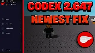 [NEW] Codex Executor Fixed V2.647 - (ROBLOX) [Byfron Bypass] *Latest Updated Version*
