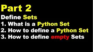 Python 3 Basics # 17.2 | Python Sets | How to Create Python Sets | How to Create empty python sets