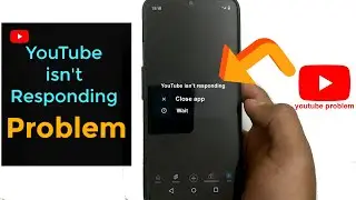 YouTube isn't responding - How to fix youtube isn't responding