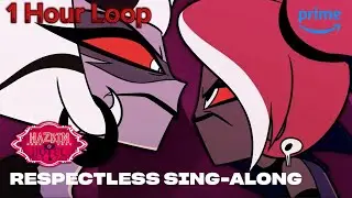 Respectless | Hazbin Hotel | 1 HOUR LOOP