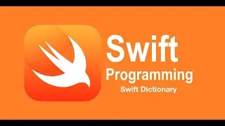 Swift Fundamentals - Swift collections, Swift Dictionary, #part3, #swift #swiftprogramminglanguage