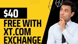 How To | Get $40 For Free When You Register On XT.com Exchange | Steps | Airdrop | Free $40