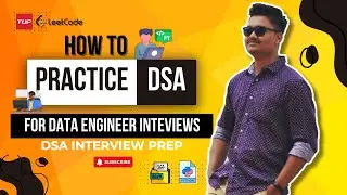 How to practice DSA for Data Engineers | DSA Preparation Guide