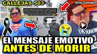 Callejas 503 DEJA EMOTIVO mensaje ANTES de MORIR, fallece Callejas 503 influencer del Salvador