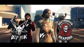 GTA Online | Deep Fear (FEAR) vs REAPERS MC DS (REAP)