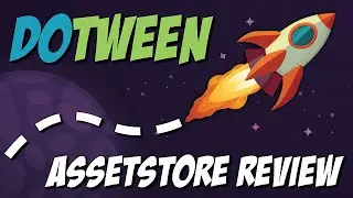 ANIMATE LIKE A PRO with DOTWEEN  | Unity Plugin Review