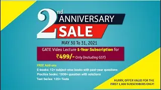 2nd Anniversary Celebration Sale | Gate Video Lectures at just 499