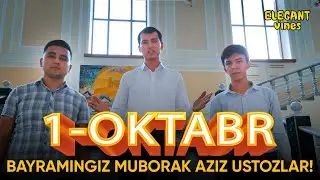 USTOZ | УСТОЗ | 1-OKTABR O'QITUVCHI VA MURABBIYLAR KUNI #Elegant_vines