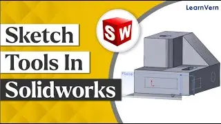 How to Use Sketch Tools in Solidworks | Learn for Free on LearnVern