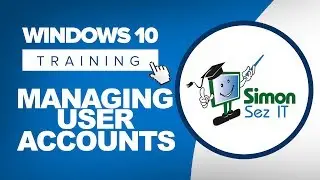 How to Set Up, Configure and Manage User Accounts on Windows 10