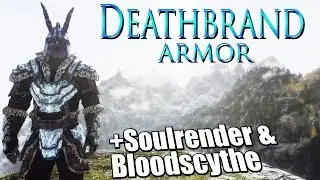 Skyrim Dragonborn - Deathbrand Armor and Soulrender & Bloodscythe [Deathbrand quest]