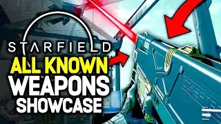 All Confirmed Weapons in Starfield (2023)