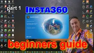 insta360 Studio 2022 - Beginners Guide part 1