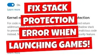 Windows Security Error Kernel Mode Hardware Enforced Stack Protection For Fortnite