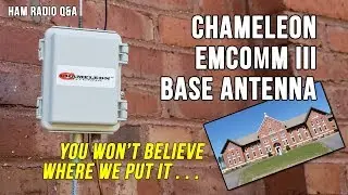 Chameleon EMCOMM III Base Antenna - Ham Radio Q&A