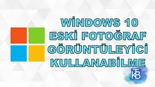 Windows 10'da fotoğraflar uygulaması yerine Windows fotoğraf görüntüleyici nasıl kullanılır?