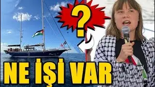 GRETA THUNBERG’İN O GEMİDE NE İŞİ VAR?