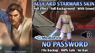 Script Skin Alucard Starwars Obi-Wan Kenobi No Password | Full Effect | Full Background | With Sound