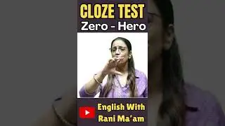 12 Hours Cloze Test marathon On Youtube. English With Rani Ma'am on Sunday at 11.OO am