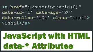 JavaScript with HTML data-* Attributes | JavaScript Fetch data-* Attributes Value