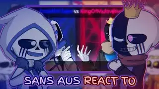 Sans aus react to Error 404 vs King Multiverse