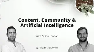 Content, Community & Artificial Intelligence